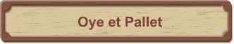 Oye et Pallet